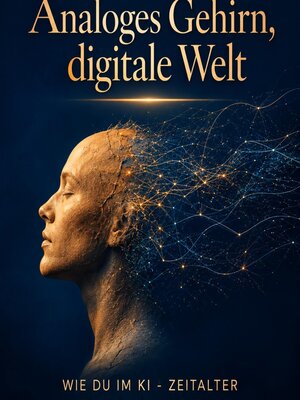 cover image of Analoges Gehirn, digitale Welt